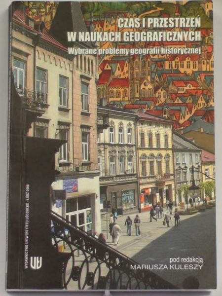 Czas i przestrzeń w naukach geograficznych