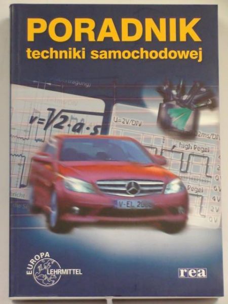 Fischer Richard - Poradnik techniki samochodowej
