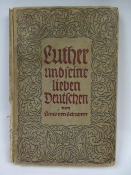 Luther und seine lieben Deutschen, 1917