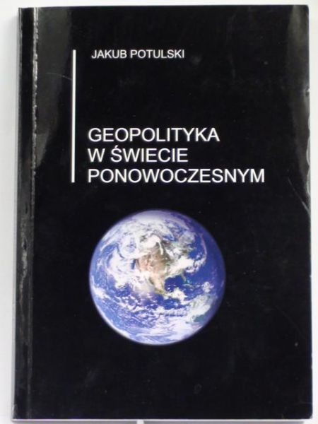 Geopolityka w świecie ponowoczesnym