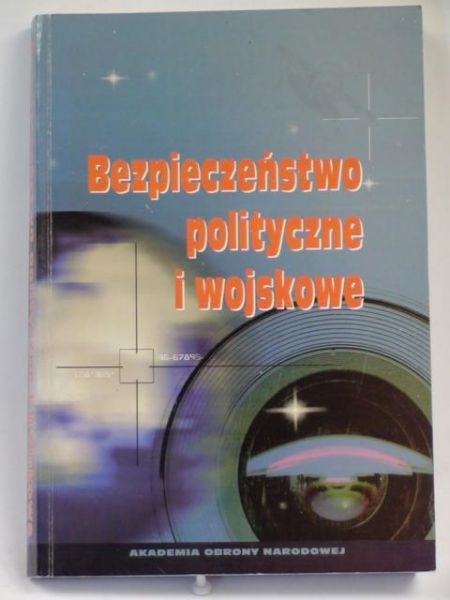 Bezpieczeństwo polityczne i wojskowe