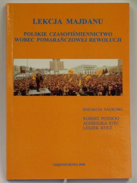 Potocki R., Stec A.,    - Lekcja Majdanu