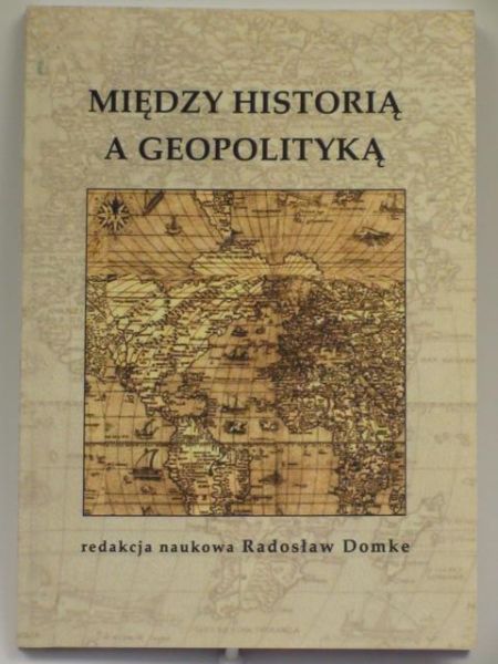 Między historią a geopolityką