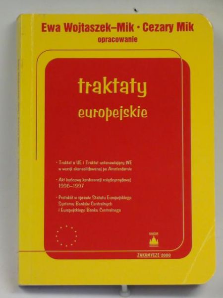 Wojtaszek- Mik E., Mik C. - Traktaty europejskie