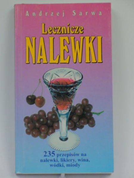 Lecznicze nalewki