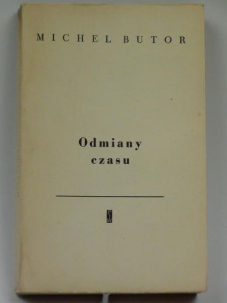 Butor Michael - Odmiany czasu