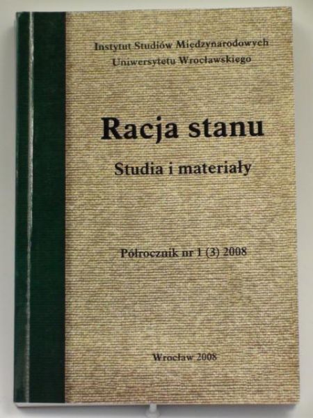 Marczak Tadeusz (red.) - Racja stanu. Studia i materiały nr 1/2008