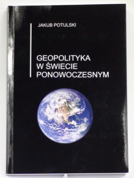 Geopolityka w świecie ponowoczesnym