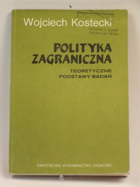 Kostecki Wojciech - Polityka zagraniczna