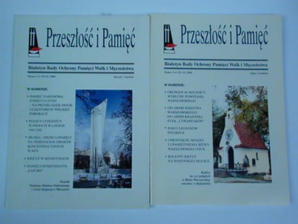 Przeszłosć i Pamięć,  nr 12 i 34/2004