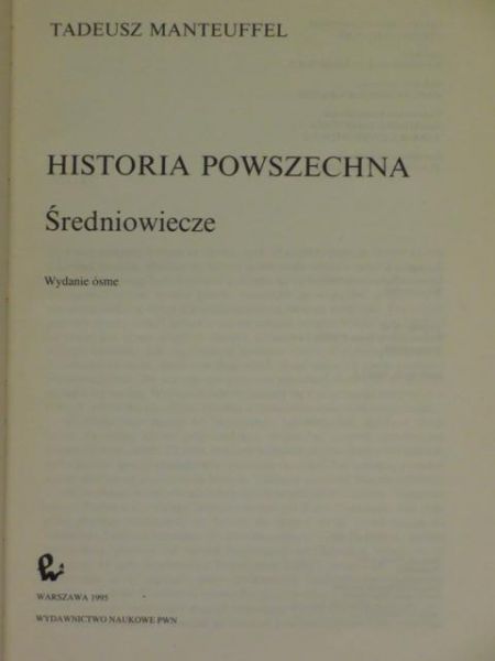 Historia Powszechna. Średniowiecze