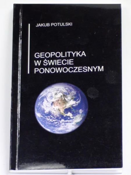 Geopolityka w świecie ponowoczesnym
