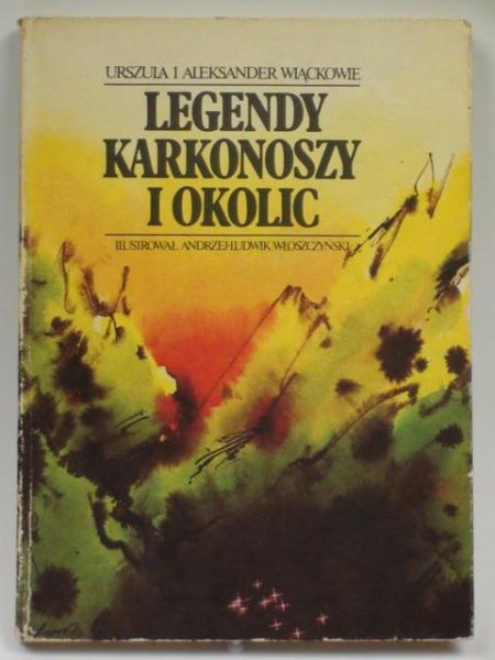 Wiącek A.,   - Legendy Karkonoszy i okolic