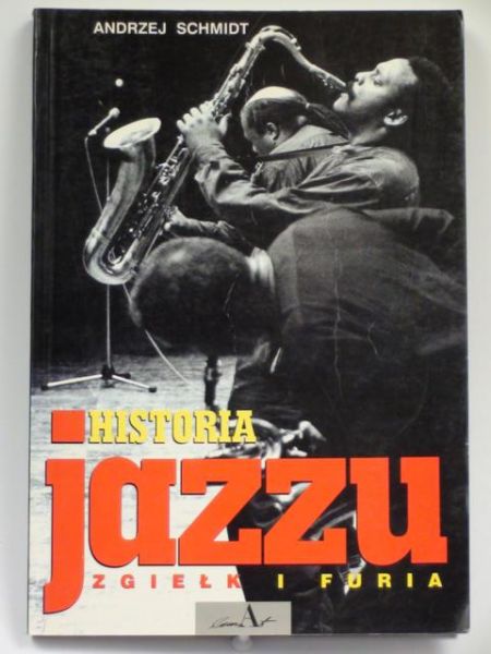 Historia jazzu 1945-1990, t. III ( Zgiełk i furia)