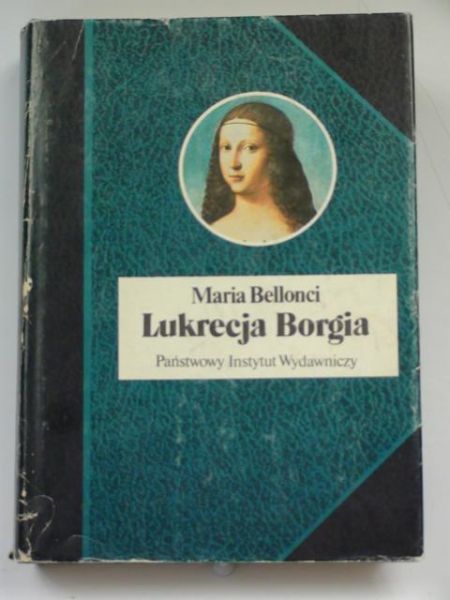 Lukrecja Borgia,  jej życie i czasy, BSL