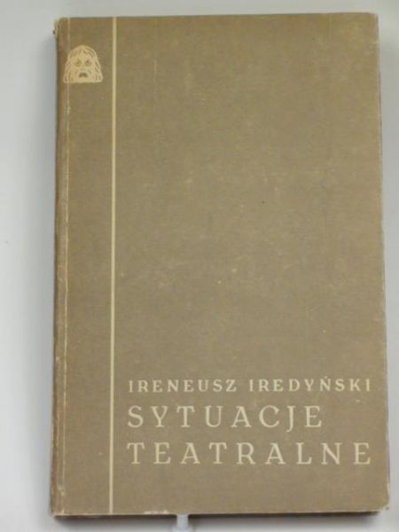 Iredyński Ireneusz - Sytuacje teatralne