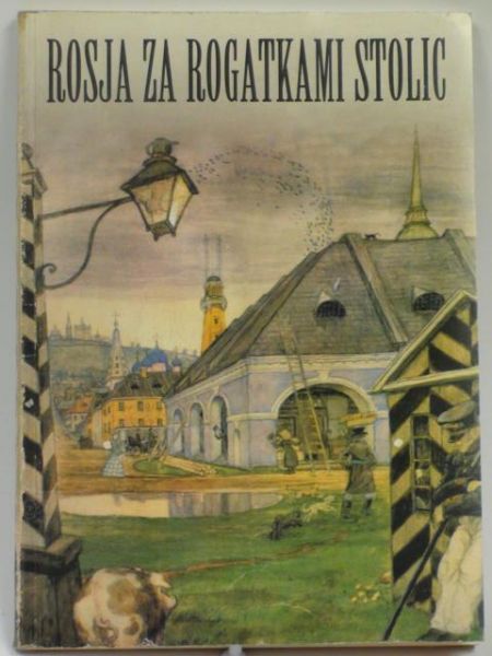 Rosja za rogatkami stolic