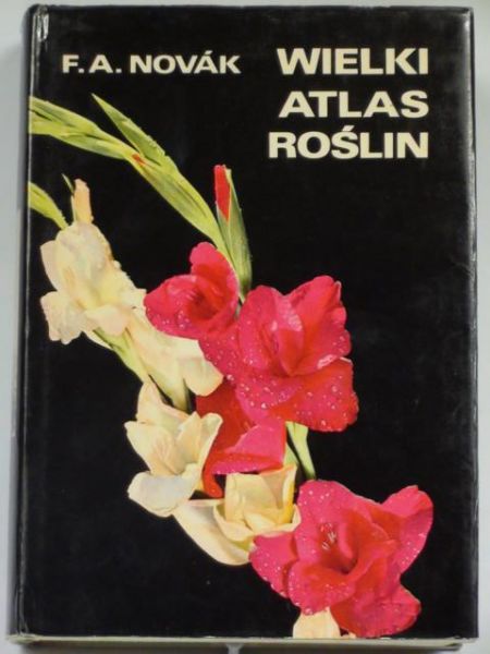 Novak F. A. - Wielki atlas roślin