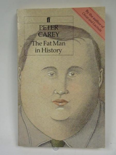 Carey Peter - The Fat Man in History