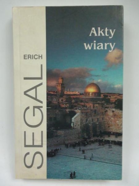 Segal Erich - Akty wiary