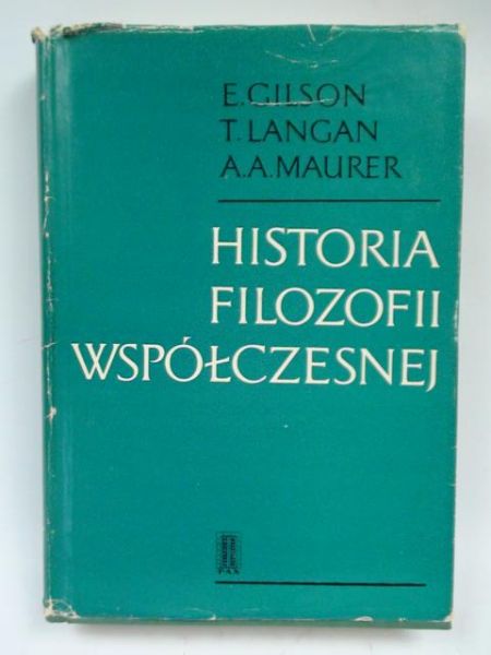 Gilson, Langan,  - Historia filozofii współczesnej