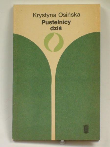 Pustelnicy dziś