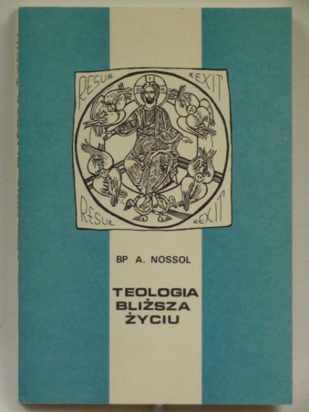 Teologia bliższa życiu