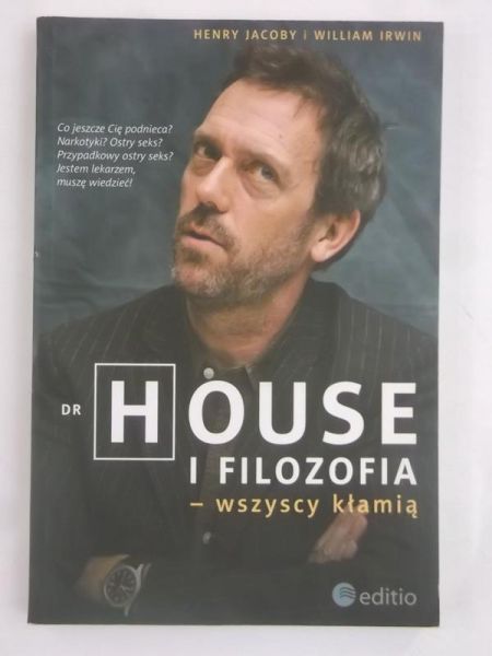 Dr House i filozofia-wszyscy kłamią