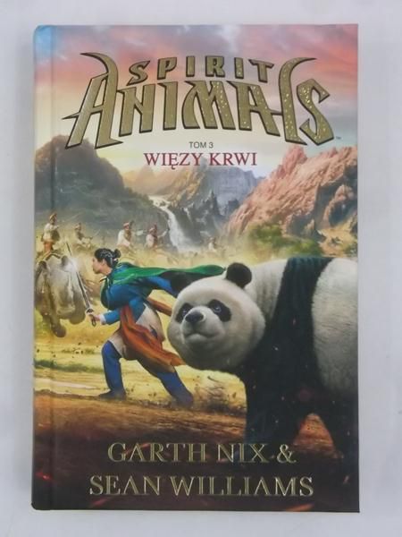 Spirit Animals Tom 3. Więzy krwi