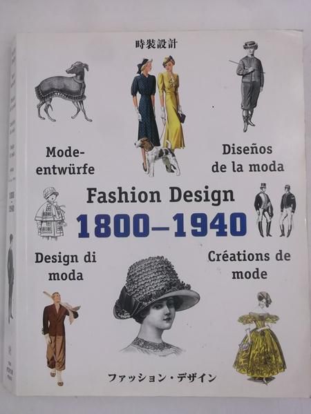 Fashion Design 1800 - 1940