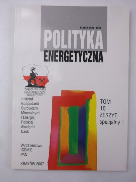 Polityka energetyczna, Tom 10, Zeszyt 1
