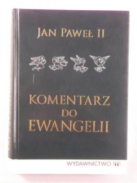 Jan Paweł II. Komentarz do Ewangelii