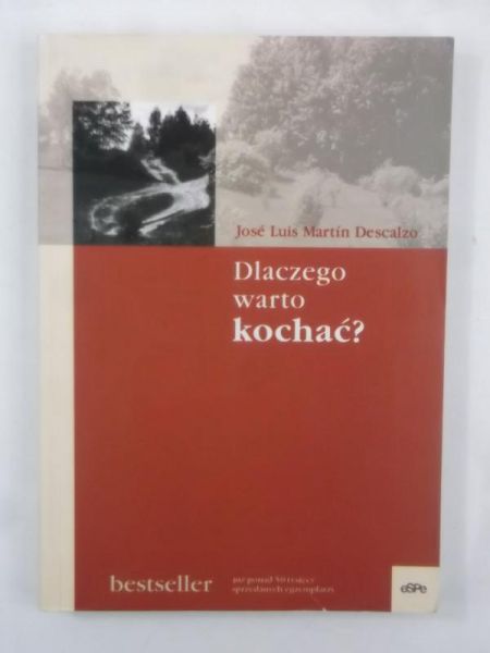 Dlaczego warto kochać?