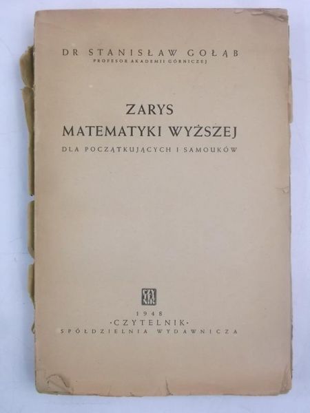 Zarys Matematyki Wyższej, 1948 r.