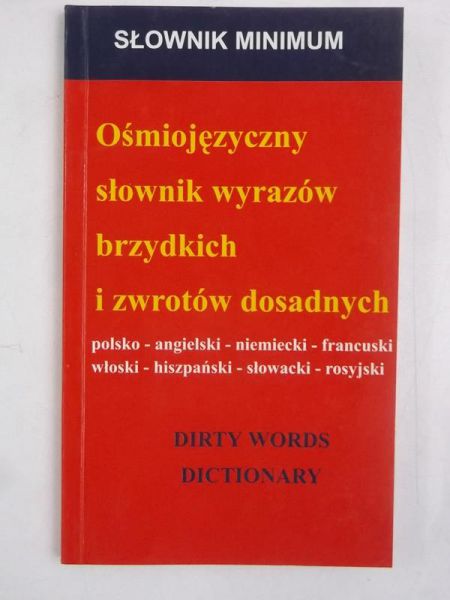 Paluśiński  - Ośmiojęzyczny słownik wyrazów brzydkich i zwrotów dosadnych