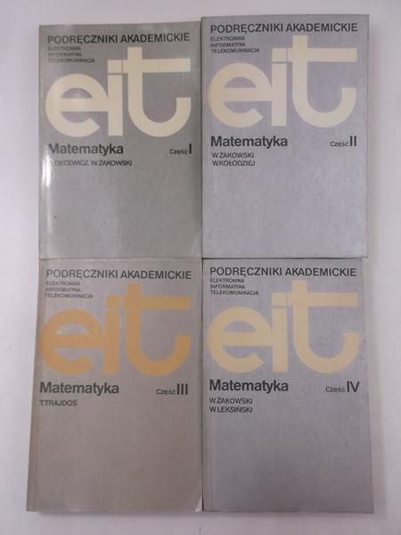 Matematyka, Tom I-IV. Podręczniki akademickie EIT