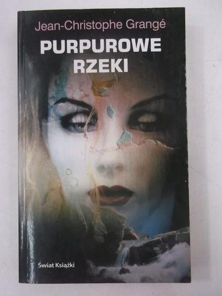 Grange Jean-Christophe - Purpurowe rzeki