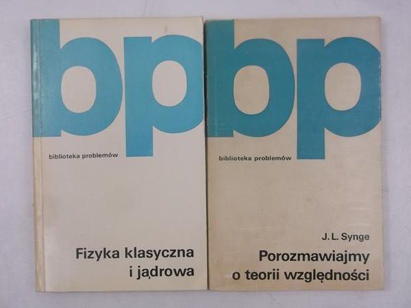 Fizyka klasyczna i jądrowa / Porozmawiajmy o teorii względności
