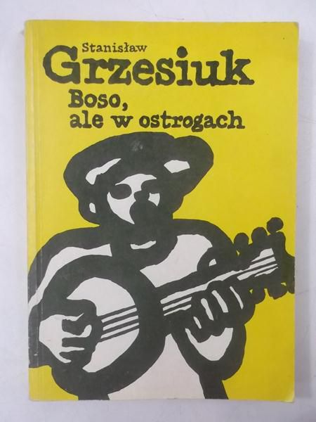 Boso, ale w ostrogach