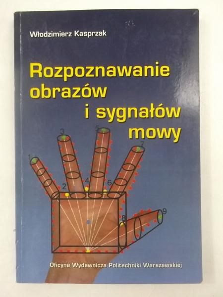 Rozpoznawanie obrazów i sygnałów mowy