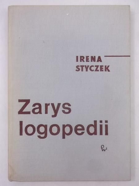 Styczek Irena - Zarys logopedii