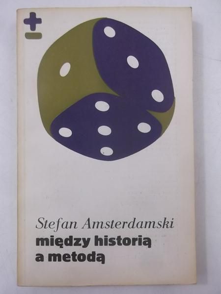 Między historią a metodą