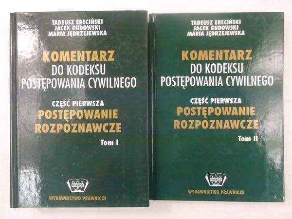 Ereciński Tadeusz - Komentarz do kodeksu postępowania cywilnego