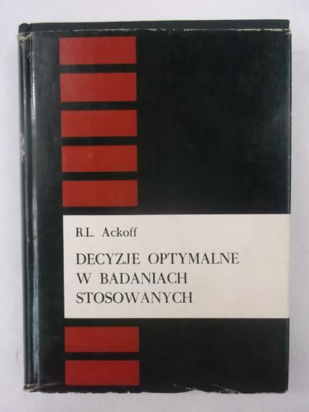 Decyzje optymalne w badaniach stosowanych