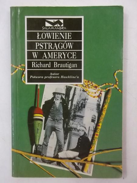 Brautigan Richard - Łowienie pstragów w Ameryce