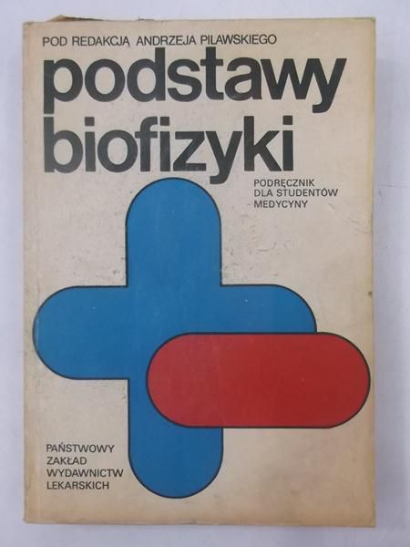 (red.) - Podstawy biofizyki