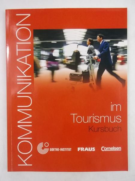 Levy-Hillerich Dorothea - Komunikation im Tourismus + CD