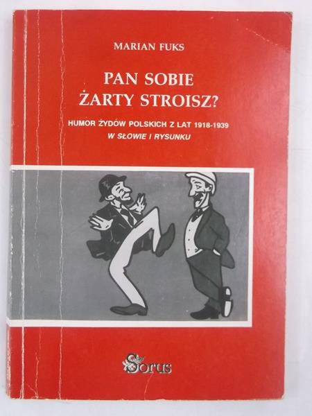 Fuks Marian - Pan sobie żarty robisz?