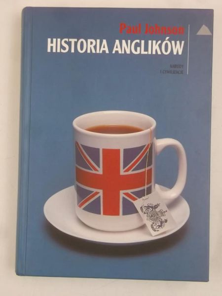 Johnson Paul - Historia Anglików