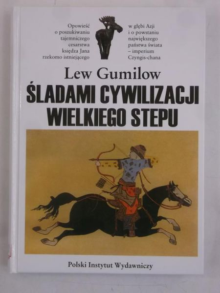 Śladami cywilizacji wielkiego stepu